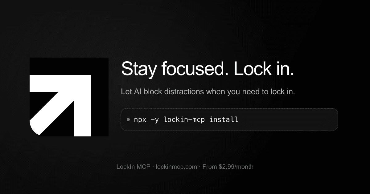 LockIn MCP — turn your AI assistant into a productivity coach